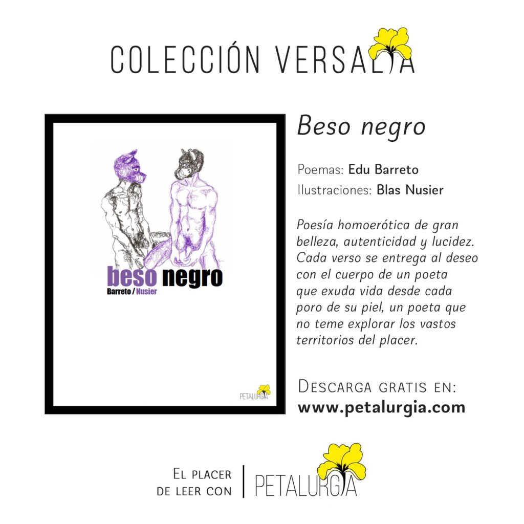Beso Negro de Edu Barreto y Blas Nusier / Petalurgia 2021