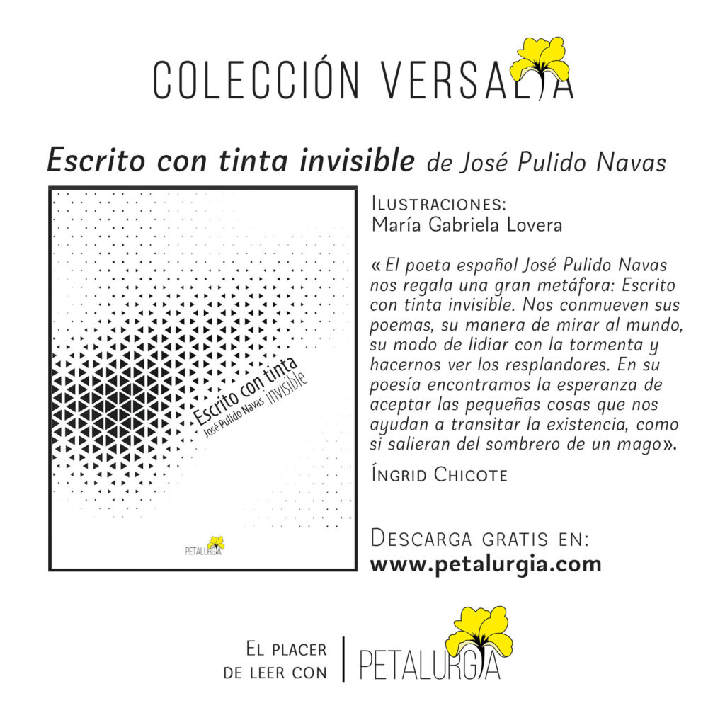 "Escrito con tinta invisible" de Pulido / Petalurgia, 2023